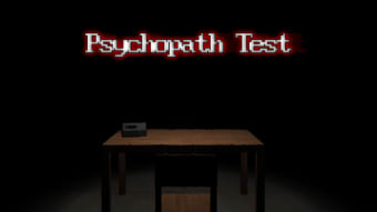 Psychopath Test: Horror Game