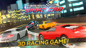 Super Speed Sport Car: Racing