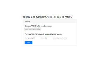 Hikaru and GothamChess Tell You to MOVE