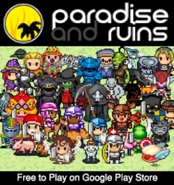 Paradise and Ruins MMO RPG