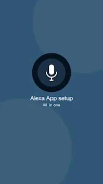 Alexa App Setup -All in one