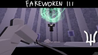 fakewoken 3 combat test