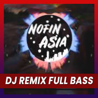DJ Remix Full Bass 2023 Viral