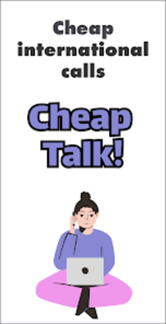 International calls: CheapTalk