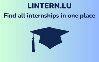 Internships in Luxembourg - Lintern.lu