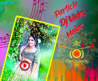 Particle Dj Video maker 2020