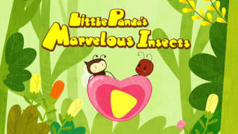 Little Pandas Marvelous Insects