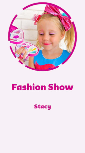 Stacy - Fashion Show