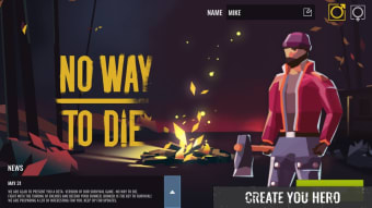 No Way To Die: Time to Survive