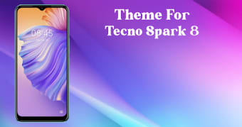Theme for Tecno Spark 8  Tecno Spark 8 Launcher