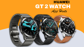 Huawei GT 2 Watch App Hints