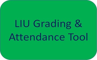 LIU Grading and Attendance