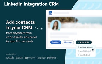 Integration CRM Tool For LinkedIn™