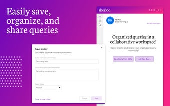 Sherloq - Save, Share & Simplify your queries