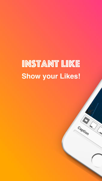 Instant Like for Instagram - share your Likes