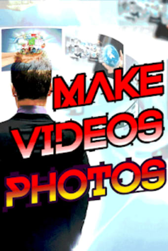 Make Videos With Photos And Mu