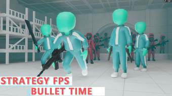 Squid FPS - Bullet Time