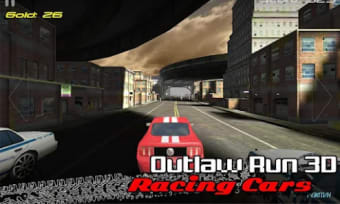 Outlaw run 3D - Racing Cars