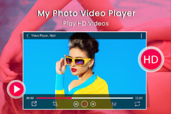 My Photo Video Player : Full HD Video Player 2019