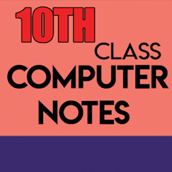 10th Class Computer Notes