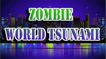Zombie Crush - World Tsunami