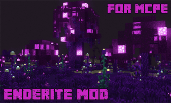 Enderite Mods for Minecraft PE