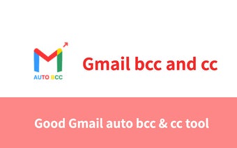 Auto BCC CC Gmail & Inbox