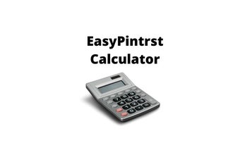 easypintrst Calculator