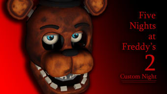 Five Nights at Freddys 2 Custom Night