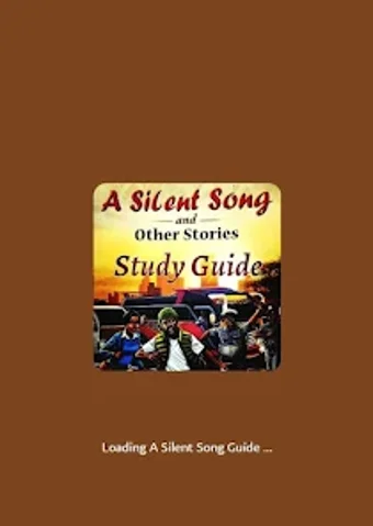 A Silent Song Study Guide