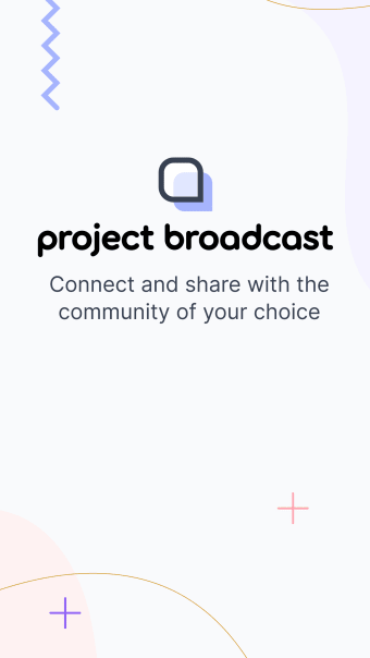 Project Broadcast