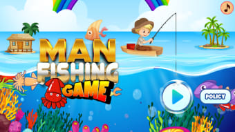 Amazing Man Fishing Game