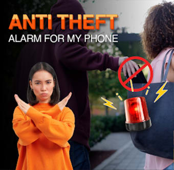 Anti Theft Alarm For My Phone