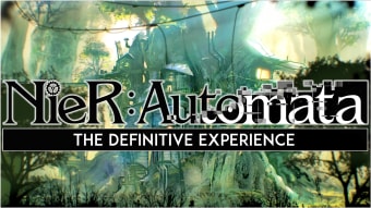 The Definitive NieR Automata Experience (Mod List and Guide)