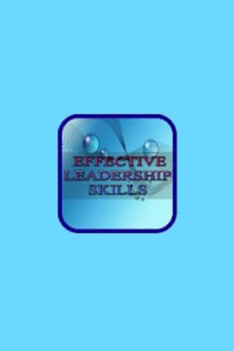 Effective Leadership Skills