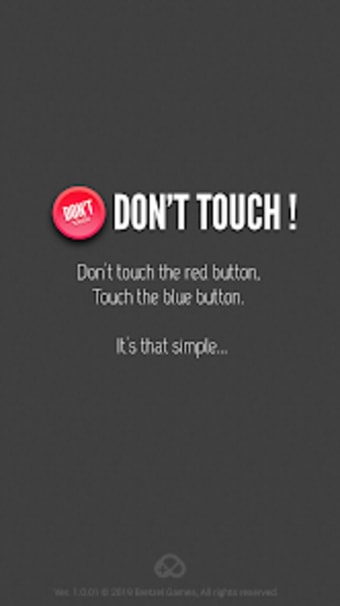 Dont Touch The Red Button