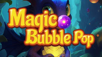Magic Bubble Pop