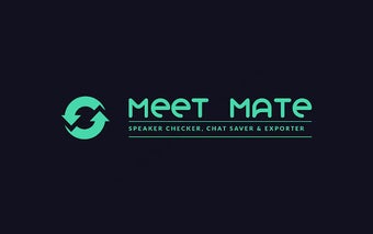 MeetMate - Add-on for Google Meet