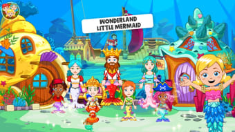 Wonderland : My Little Mermaid
