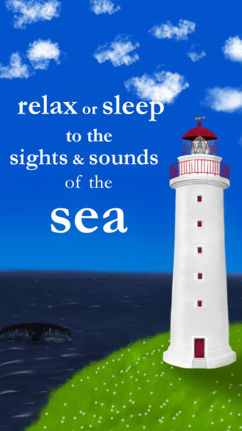 Sights and Sounds of the Sea Relaxation and Sleep
