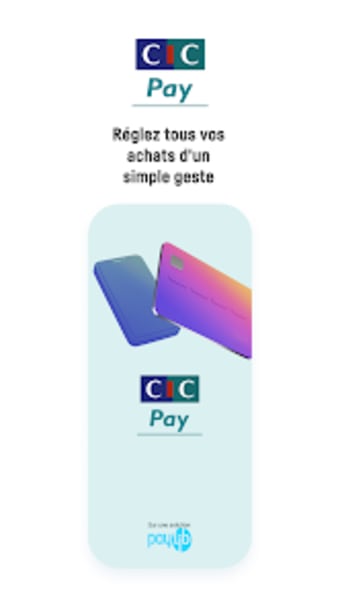 CIC Pay : paiement mobile