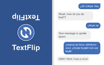 TextFlip - ¡uʍop ǝpᴉsdn ʇxǝʇ dᴉlɟ