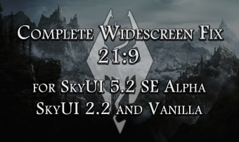 Complete Widescreen Fix for Vanilla and SkyUI 2.2 and 5.2 SE