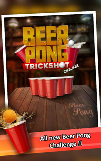 Beer Pong: Trickshot