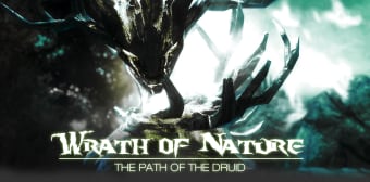 Wrath of Nature - The Path of the Druid