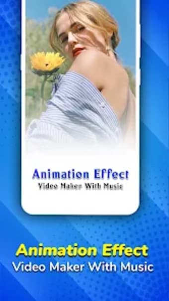 Animation Effect Video Maker w