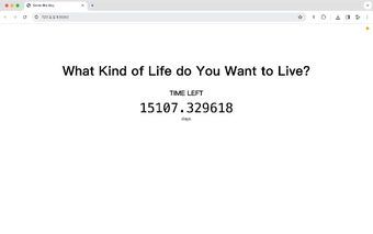 What kind of life do you want to live?