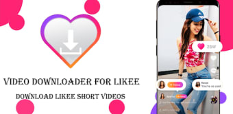 Video Downloader for Likee
