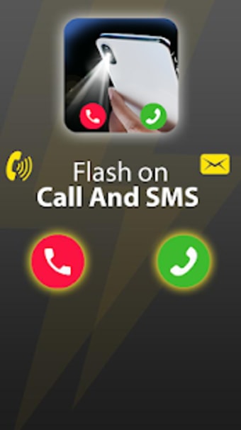 Flash on Call and SMS: Flashlight alert