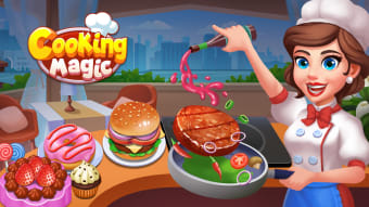 Cooking Magic-Restaurant Game